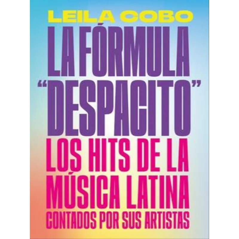 LA FÓRMULA DESPACITO