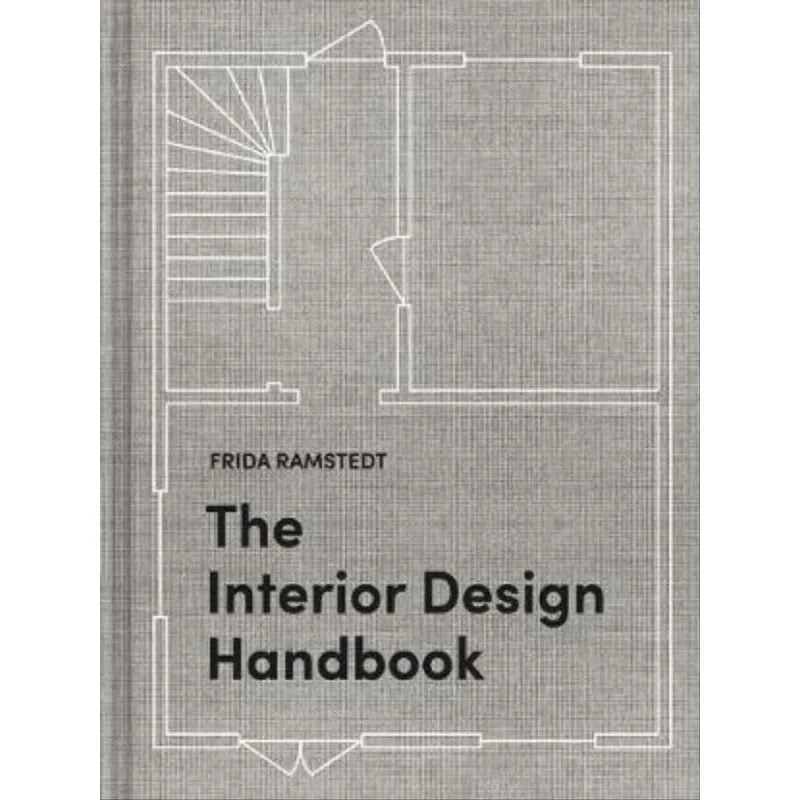 THE INTERIOR DESIGN HANDBOOK