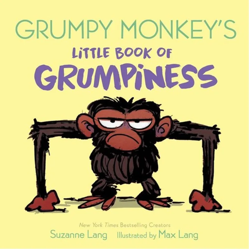 GRUMPY MONKEY'S LITTLE BOOK OF GRUMPINESS