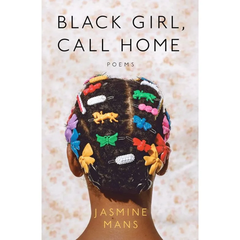 BLACK GIRL, CALL HOME