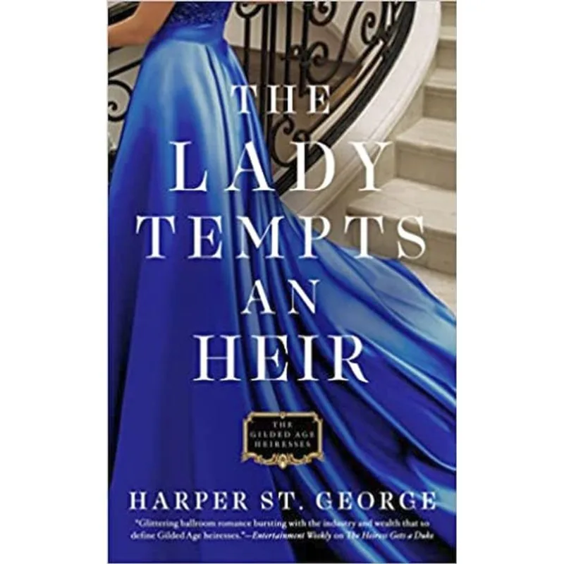 THE LADY TEMPTS AN HEIR