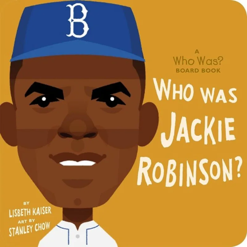 WHO WAS JACKIE ROBINSON?