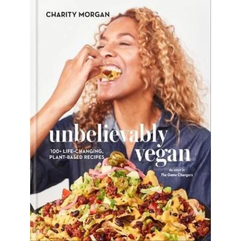 UNBELIEVABLY VEGAN