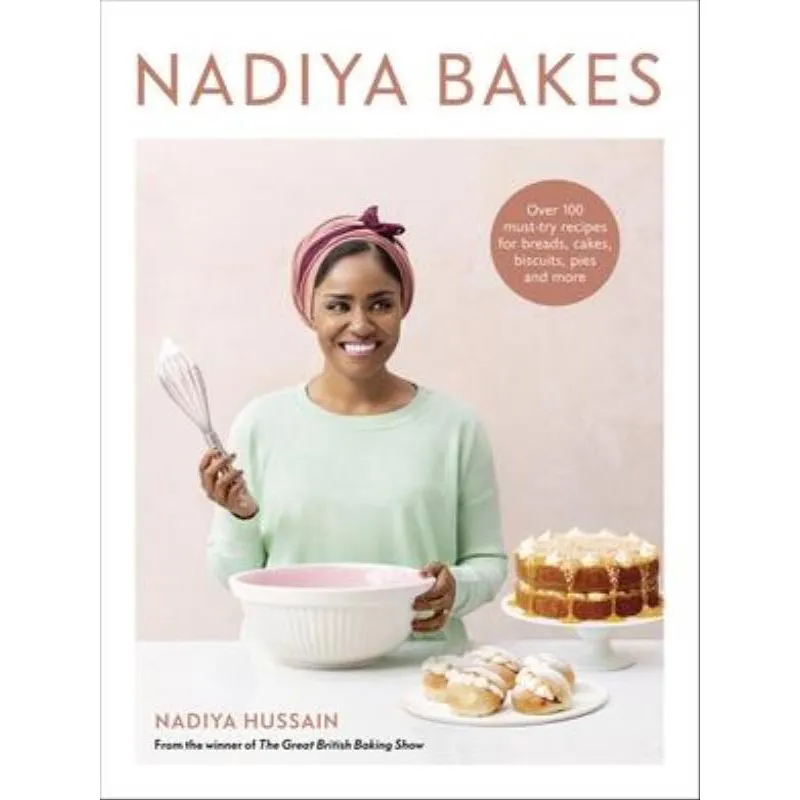 NADIYA BAKES