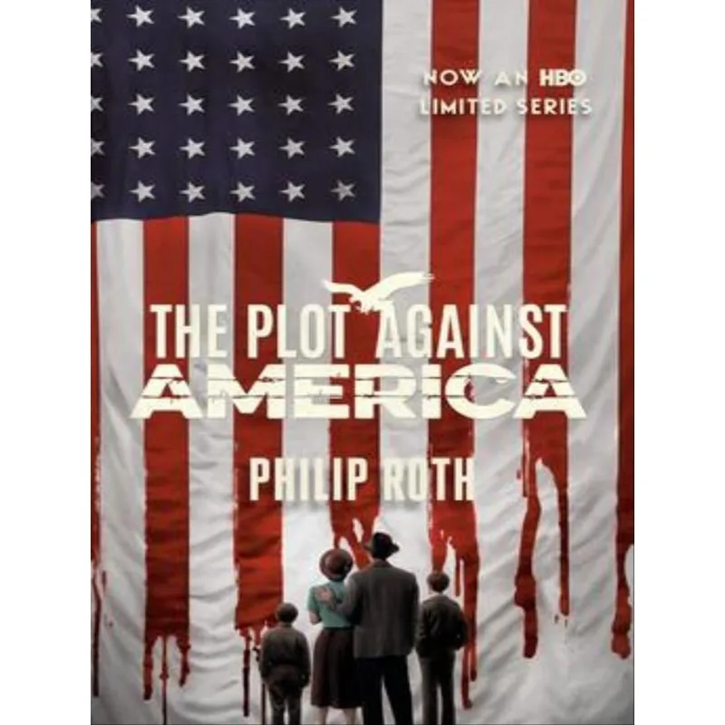 THE PLOT AGAINST AMERICA