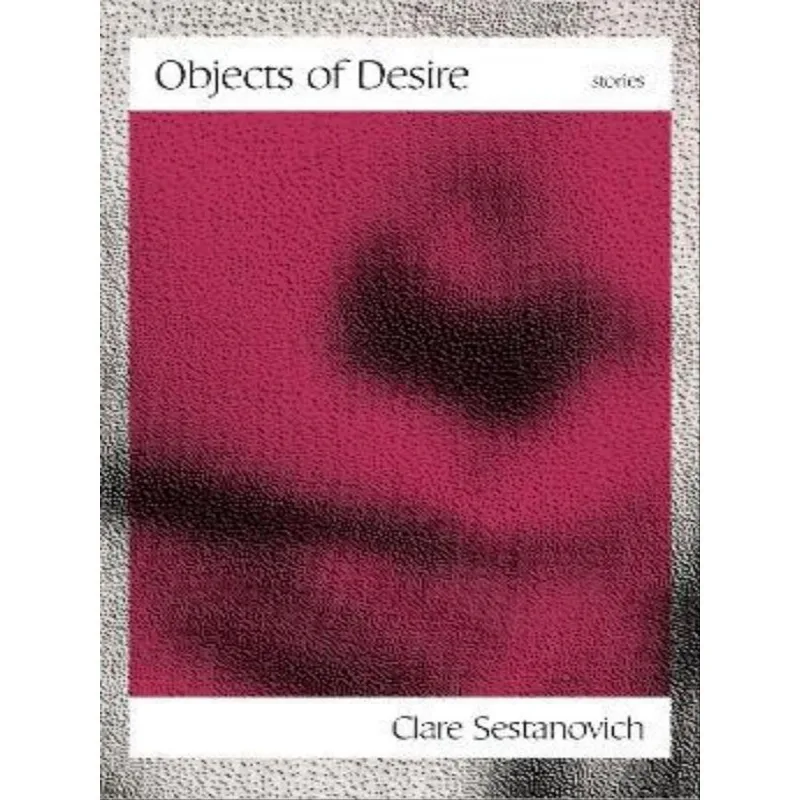 OBJECTS OF DESIRE