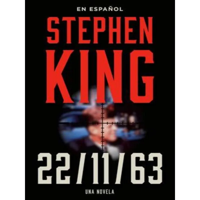 STEVEN KING - 11/22/63