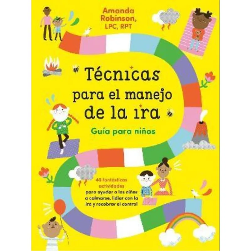 TÉCNICAS PARA EL MANEJO DE LA IRA - GUÍA PARA NIÑOS