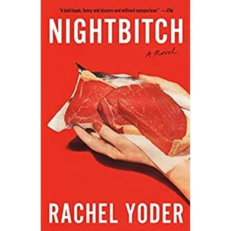 Nightbitch: a Novel