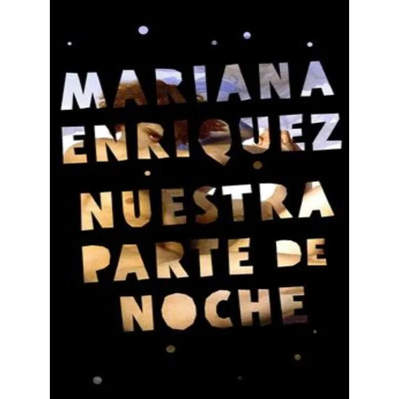 NUESTRA PARTE DE NOCHE