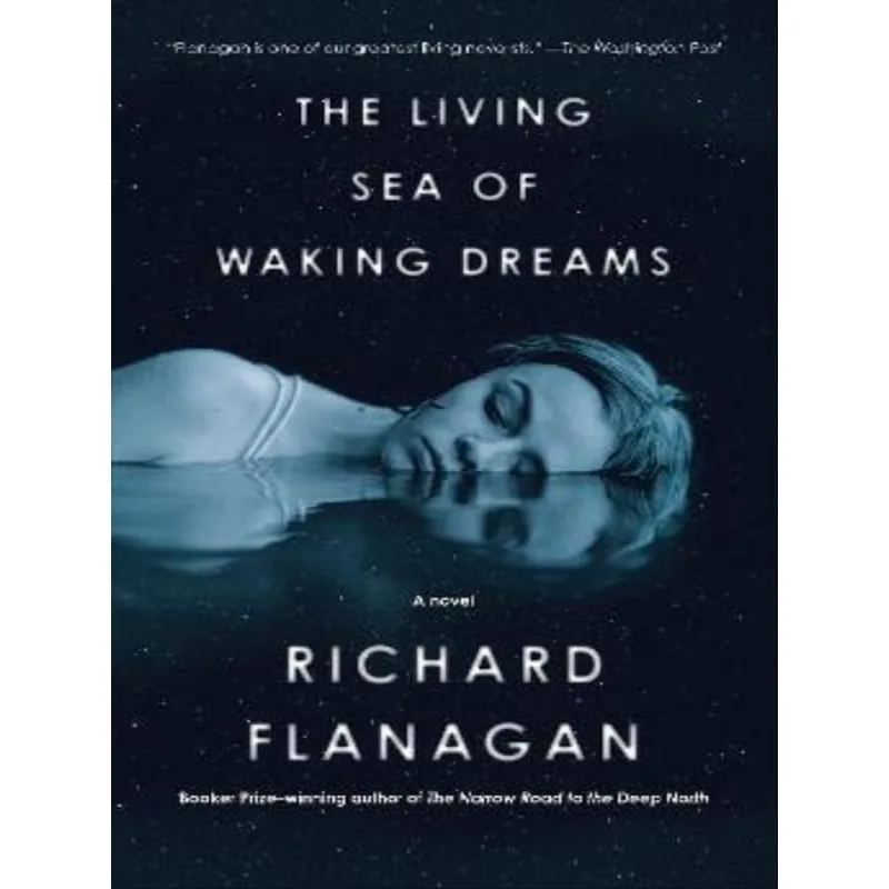 THE LIVING SEA OF WAKING DREAMS