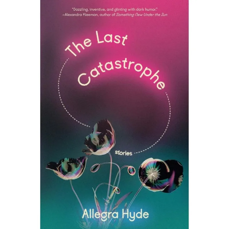 THE LAST CATASTROPHE - STORIES