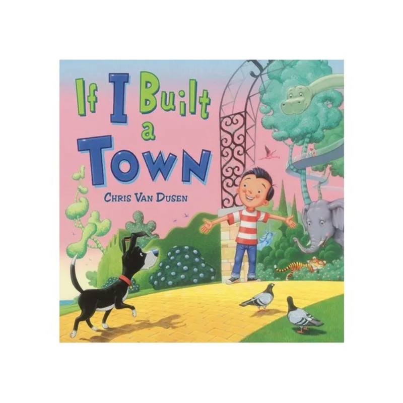 IF I BUILT A TOWN