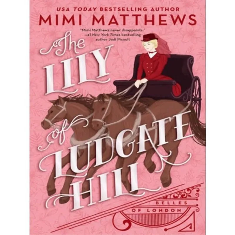 THE LILY OF LUDGATE HILL