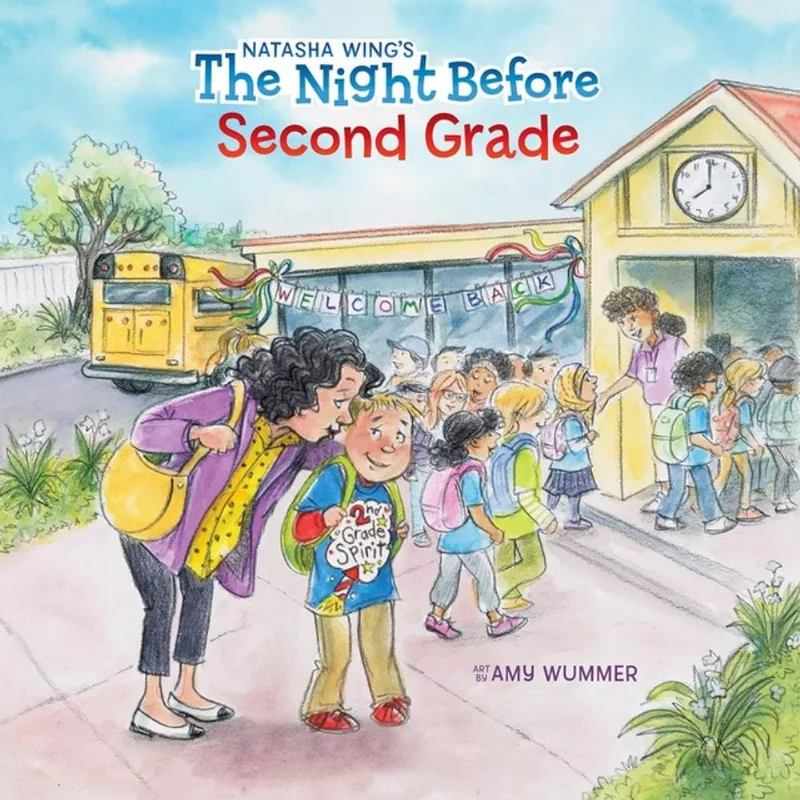 THE NIGHT BEFORE SECOND GRADE