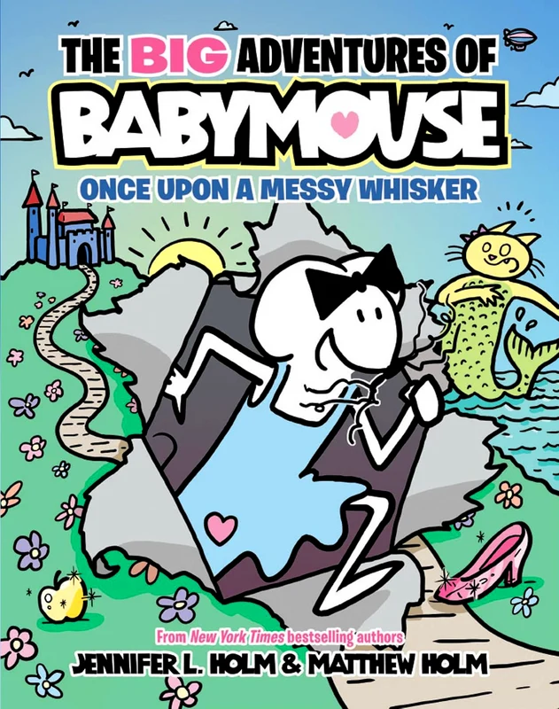 The Big Adventures Of Babymouse #1: Once Upon A Messy Whisker