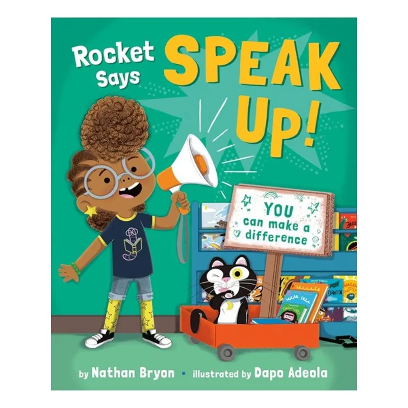 ROCKET SAYS SPEAK UP!