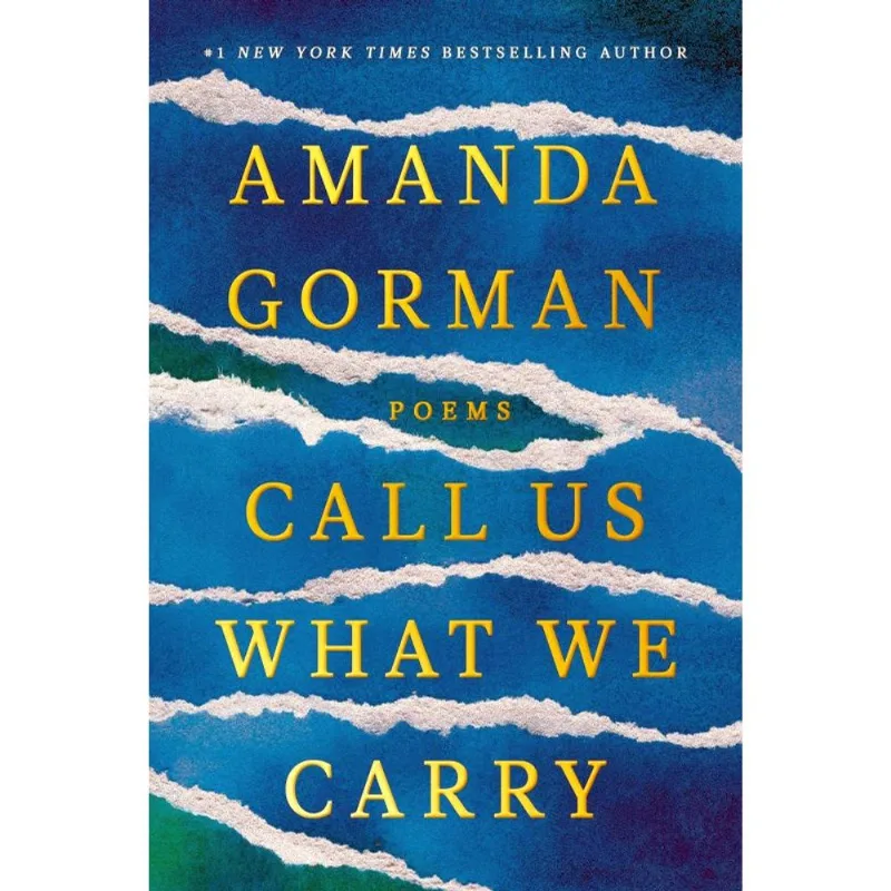 CALL US WHAT WE CARRY - POEMS