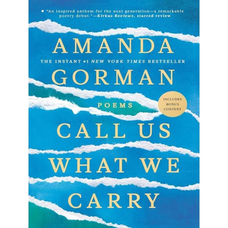 CALL US WHAT WE CARRY - POEMS