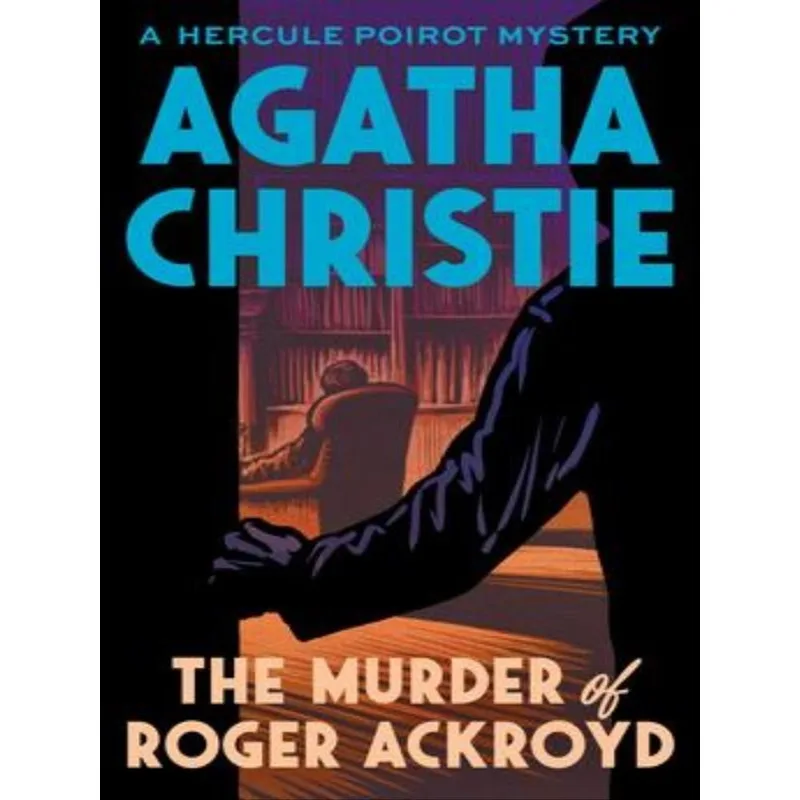 THE MURDER OF ROGER ACKROYD