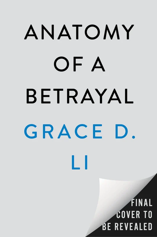 Anatomy of a Betrayal: A Novel