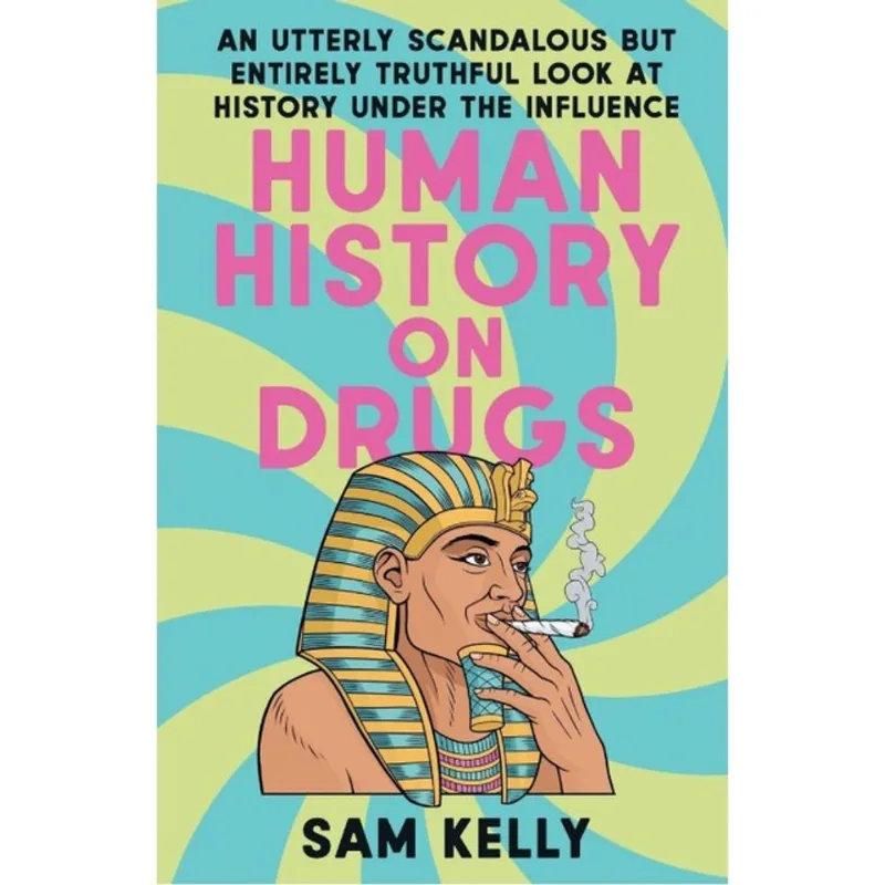 HUMAN HISTORY ON DRUGS