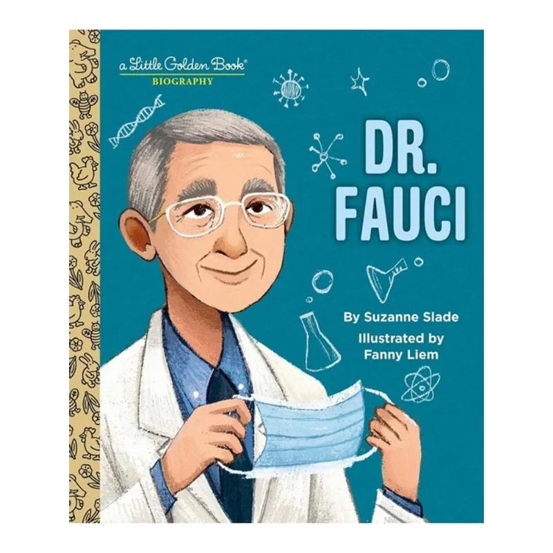 DR. FAUCI - A LITTLE GOLDEN BOOK BIOGRAPHY