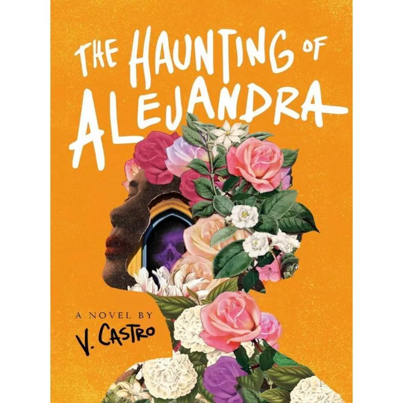THE HAUNTING OF ALEJANDRA