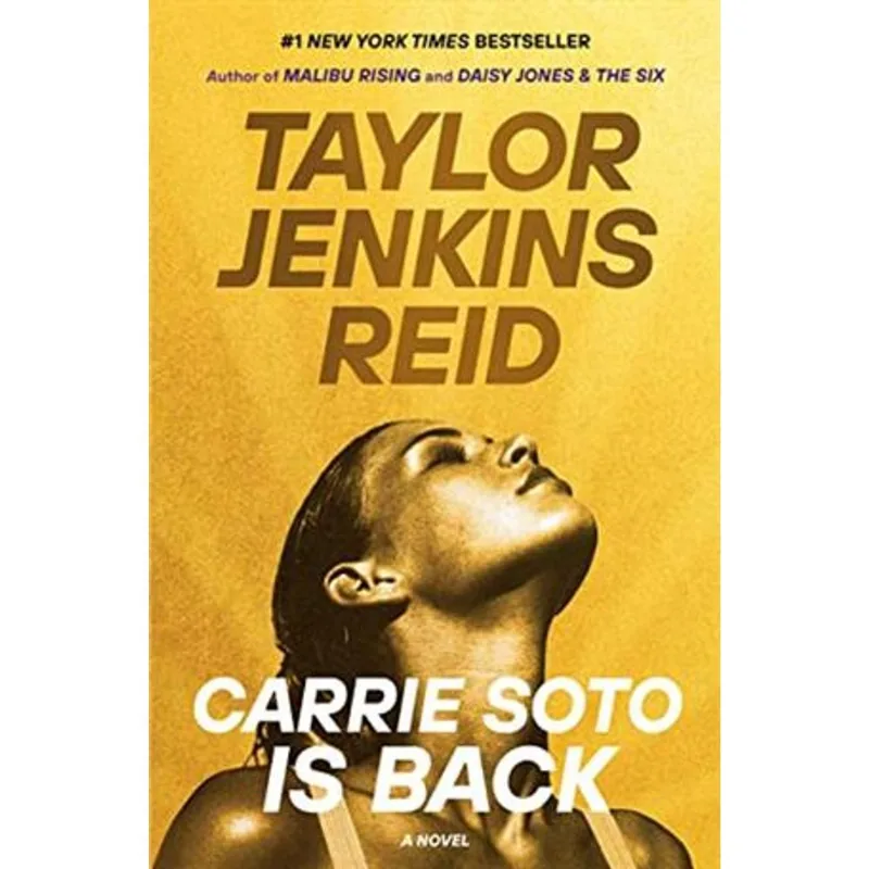 Carrie Soto Is Back: a Novel