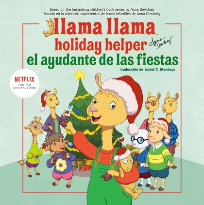 Llama Llama el ayudante de las fiestas (English-Spanish Edition) STANDARD