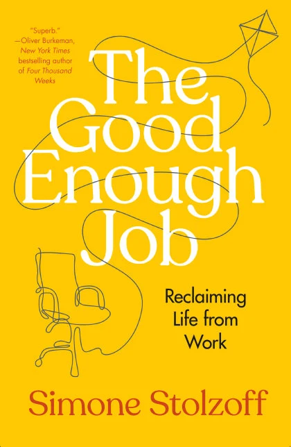 The Good Enough Job STANDARD
