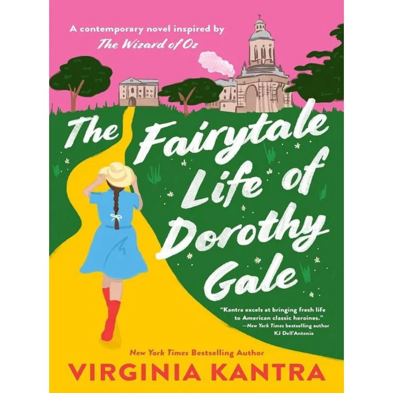THE FAIRYTALE LIFE OF DOROTHY GALE