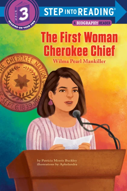 The First Woman Cherokee Chief: Wilma Pearl Mankiller STANDARD