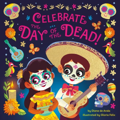 Celebrate the Day of the Dead! STANDARD
