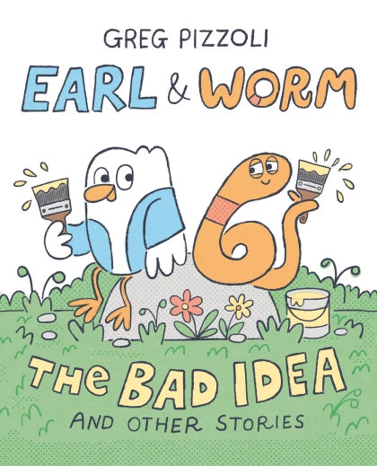 Earl & Worm #1: The Bad Idea and Other Stories STANDARD