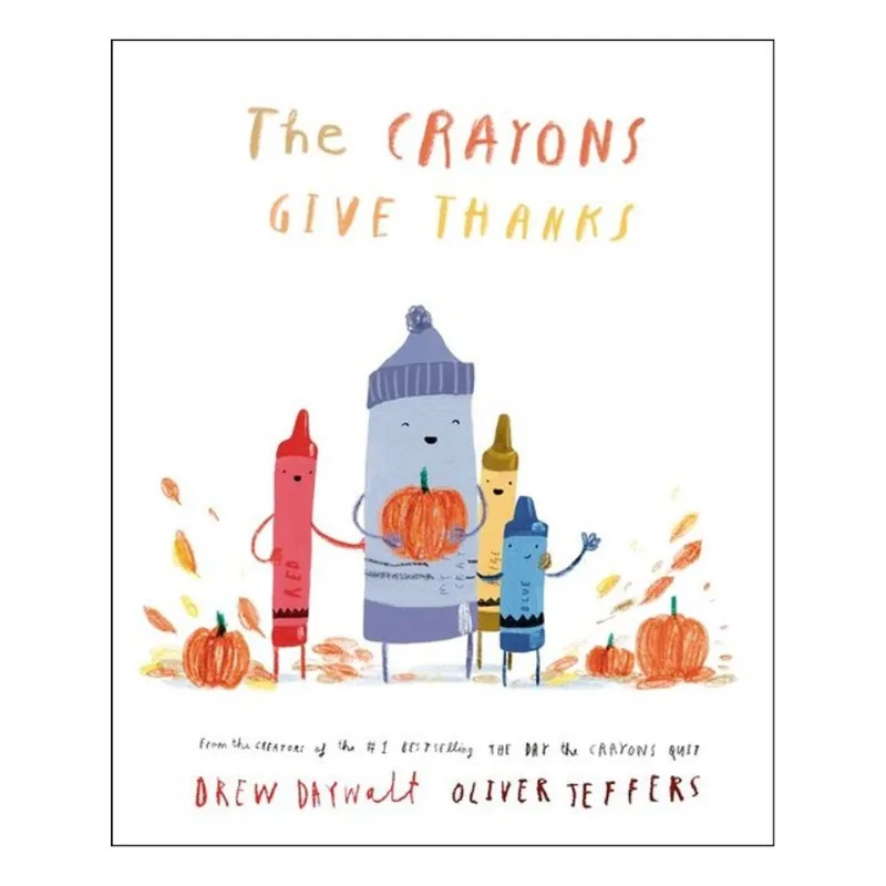 THE CRAYONS GIVE THANKS