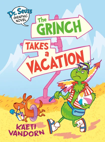 Dr. Seuss Graphic Novel: The Grinch Takes a Vacation STANDARD