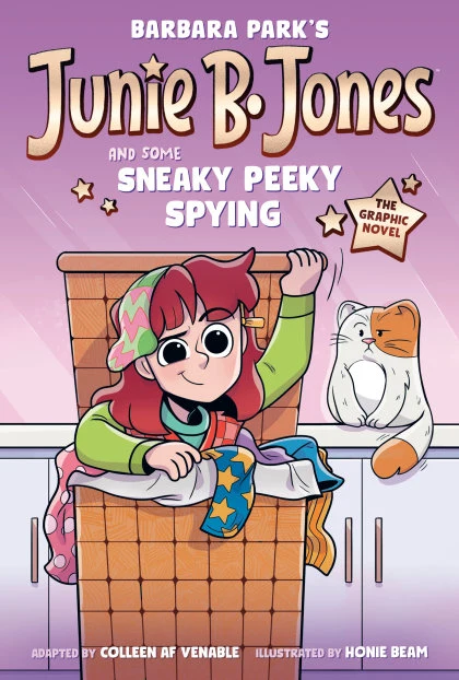 Junie B. Jones and Some Sneaky Peeky Spying: The Graphic Novel STANDARD