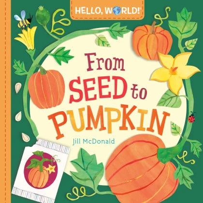 Hello, World! From Seed to Pumpkin STANDARD