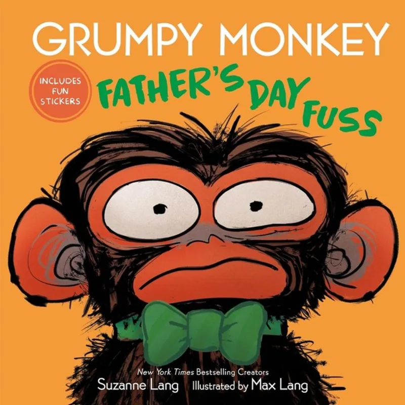 GRUMPY MONKEY FATHER'S DAY FUSS