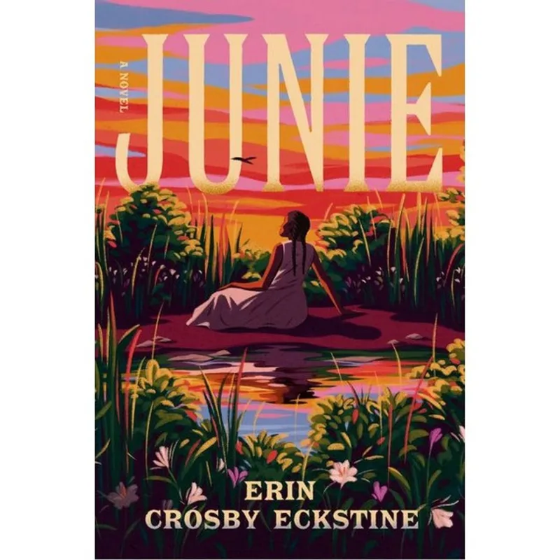 JUNIE - A NOVEL