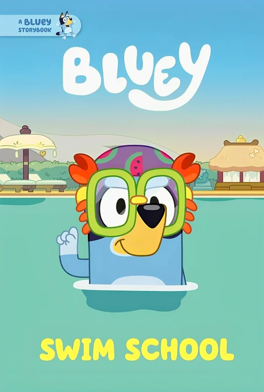 Swim School: A Bluey Storybook