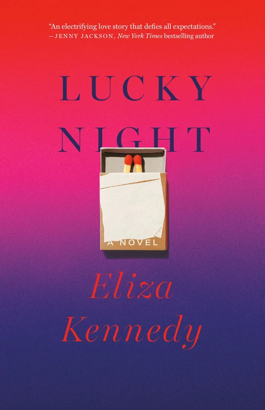 Lucky Night: A Novel