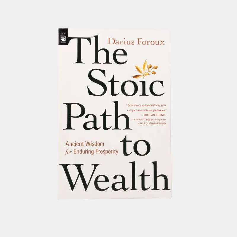 The Stoic Path To Wealth