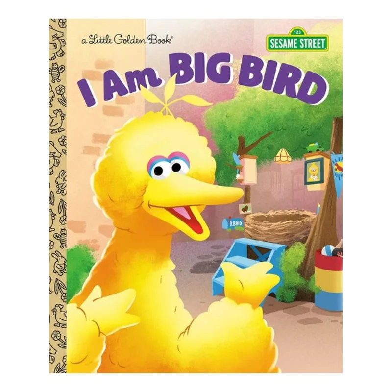 I AM BIG BIRD - SESAME STREET
