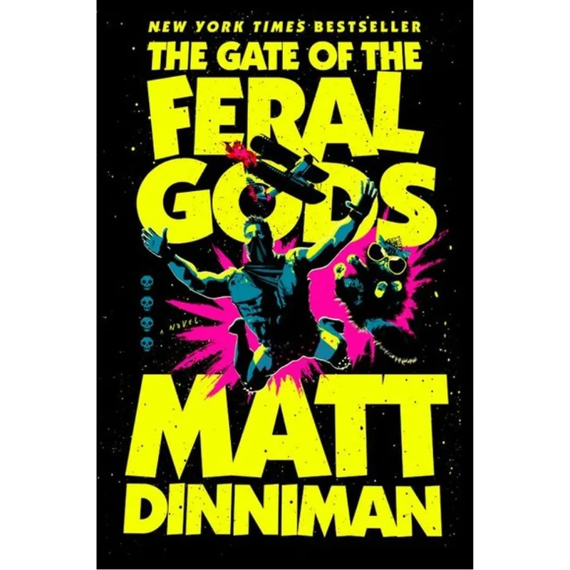 THE GATE OF THE FERAL GODS