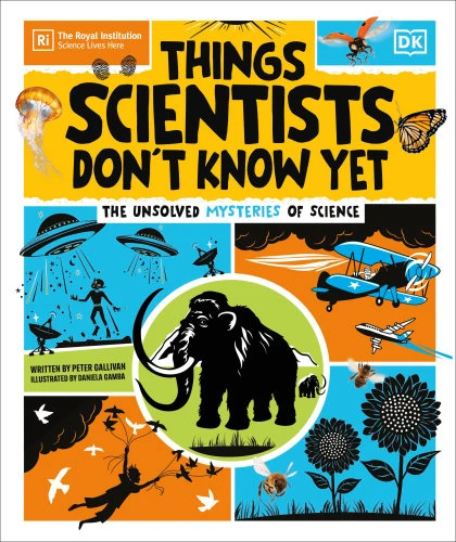 Things Scientists Don't Know Yet STANDARD