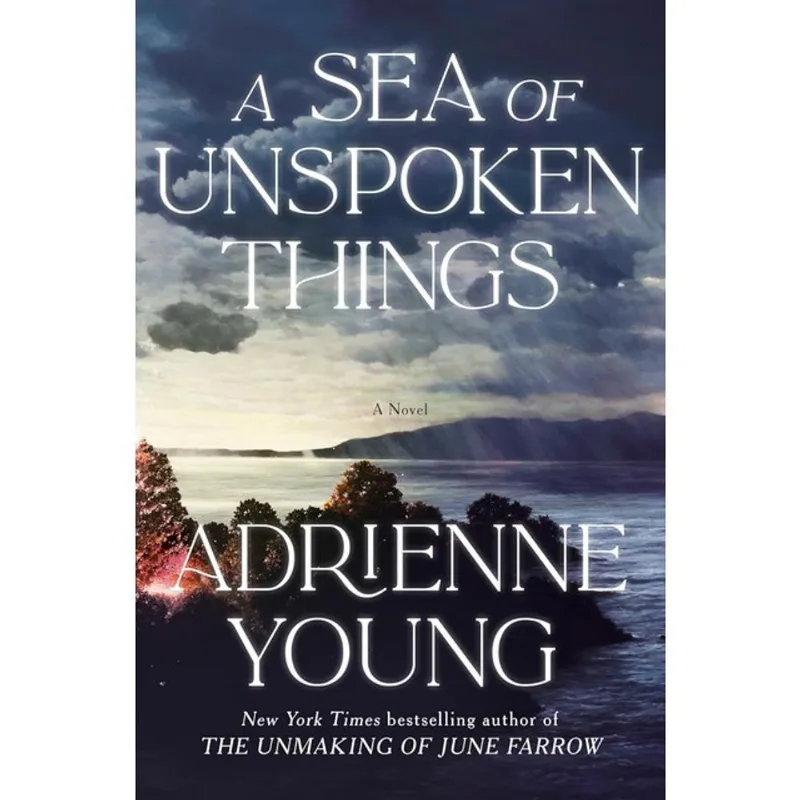A SEA OF UNSPOKEN THINGS