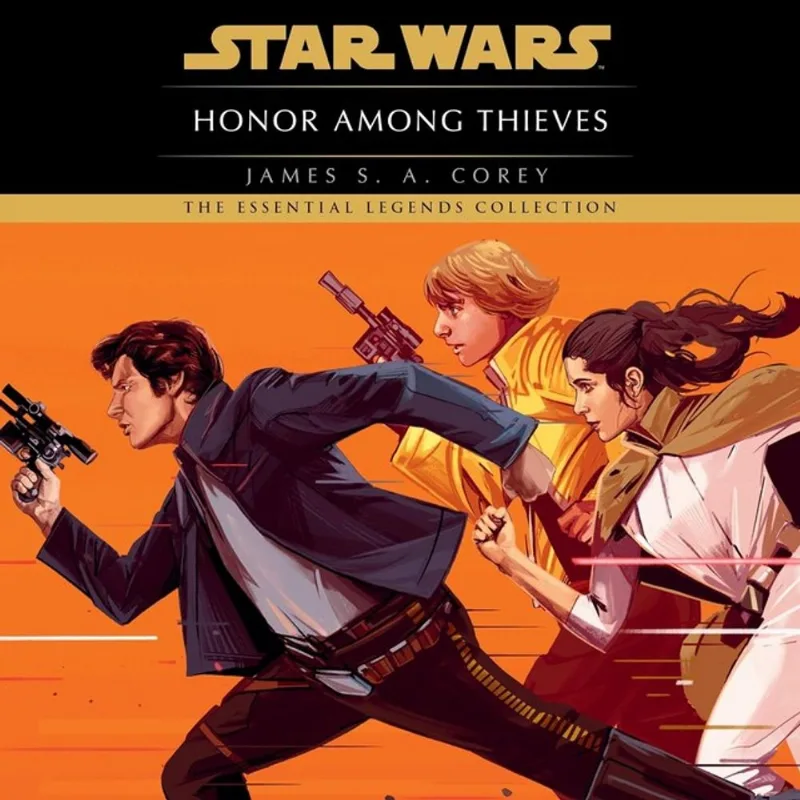 HONOR AMONG THIEVES - STAR WARS LEGENDS