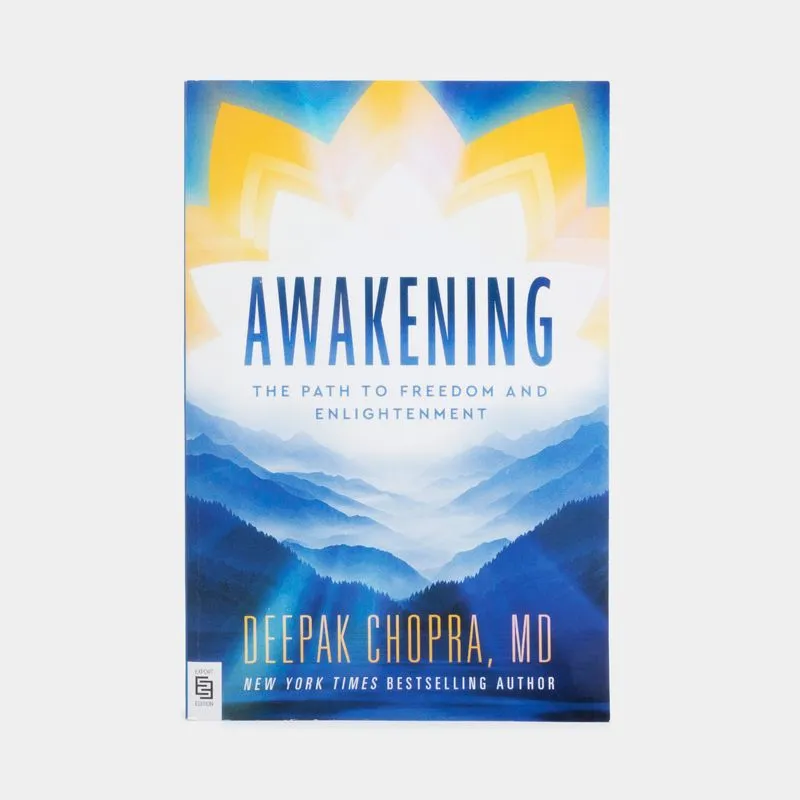Awakening: The path to freedom and enlightenment